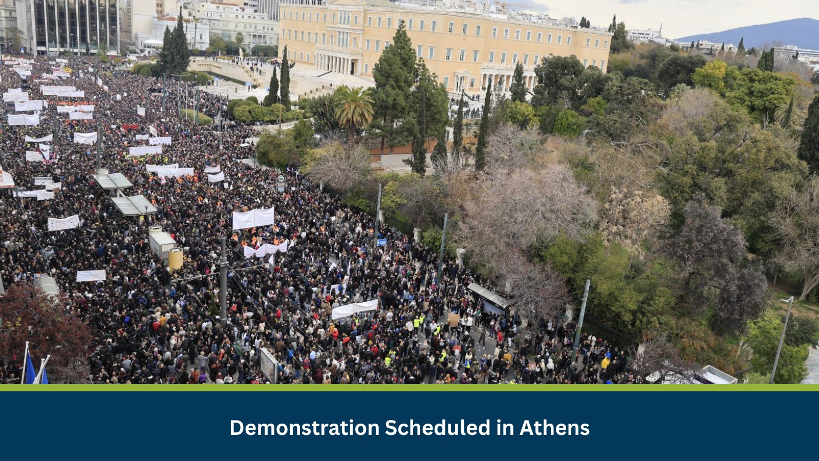 Demonstration Scheduled in Athens