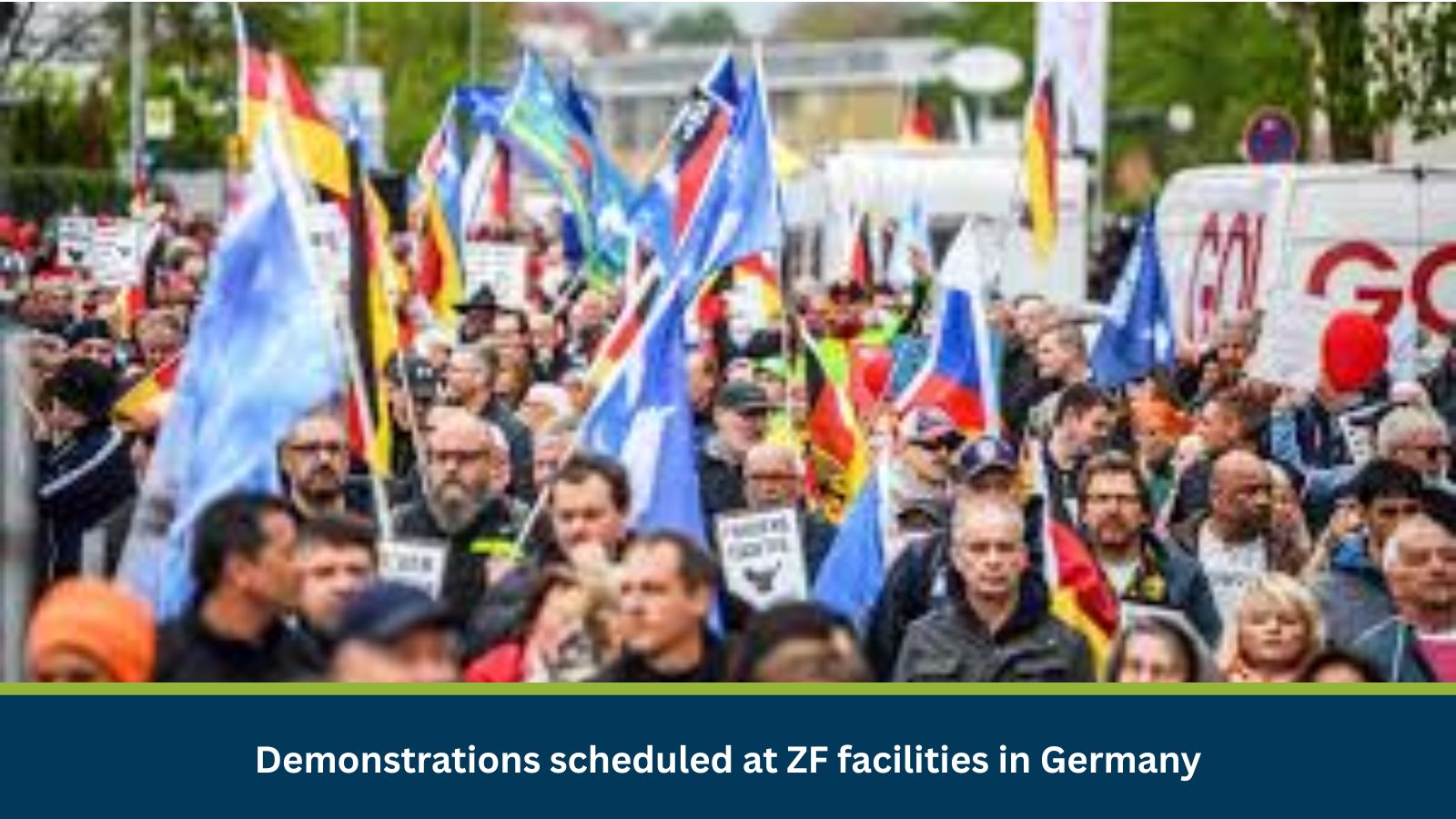Demonstrations scheduled at ZF facilities in Germany
