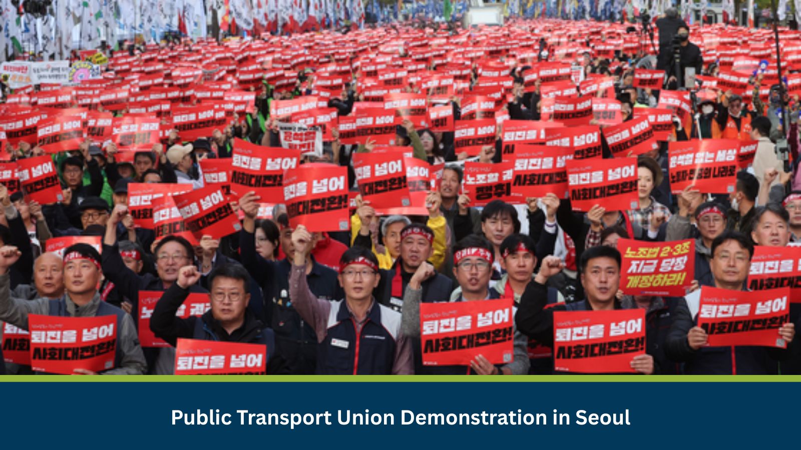 Public Transport Union Demonstration in Seoul