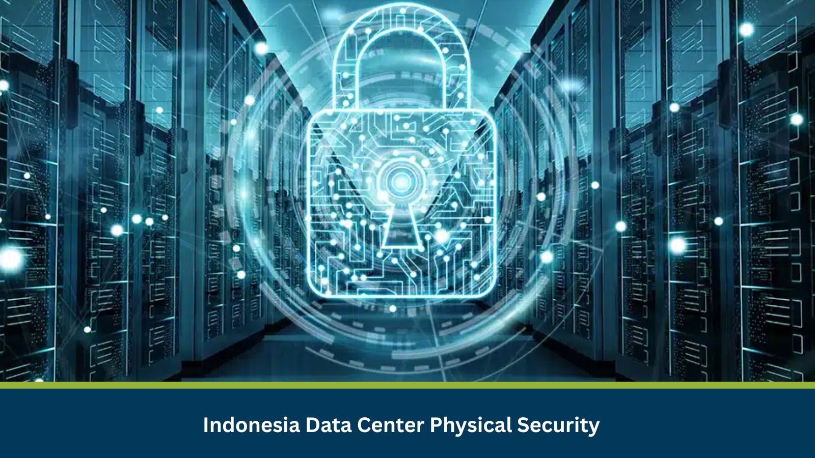 Indonesia Data Center Physical Security