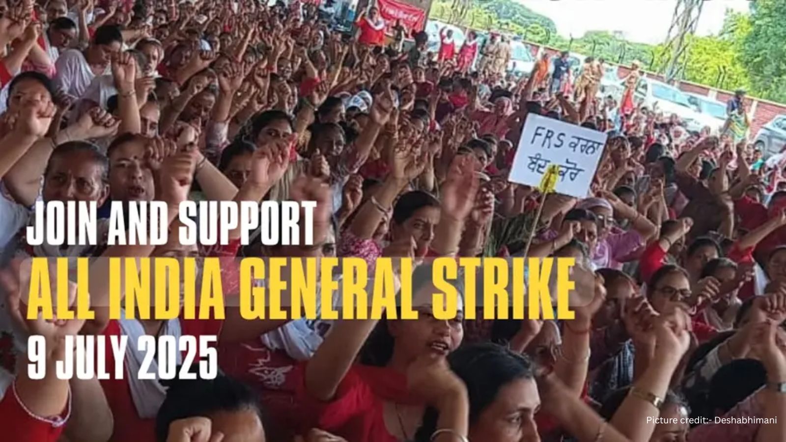 Risk Analysis: India Nationwide General Strike- 9th July 2025