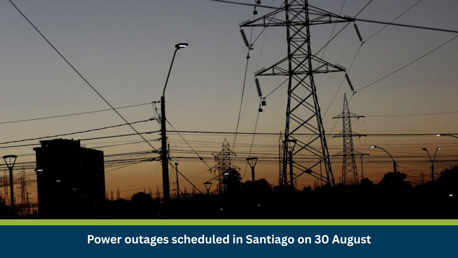 Power outages scheduled in Santiago on 30 August