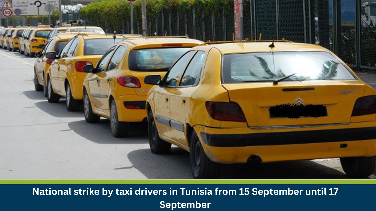 National strike by taxi drivers in Tunisia from 15 September until 17 September