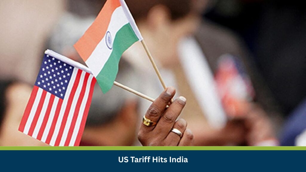 US Tariff Hits India