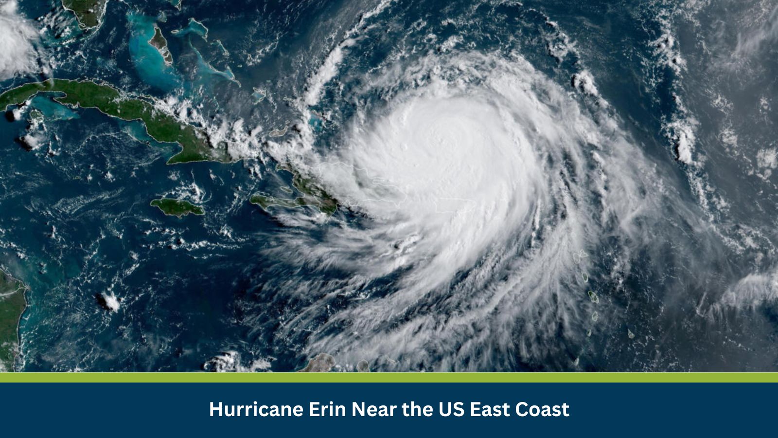 Hurricane Erin Near the US East Coast