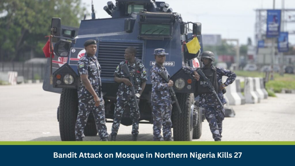Bandit Attack on Mosque in Northern Nigeria Kills 27