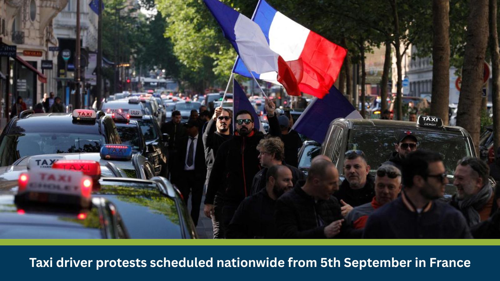 Taxi driver protests scheduled nationwide from 5th September in France