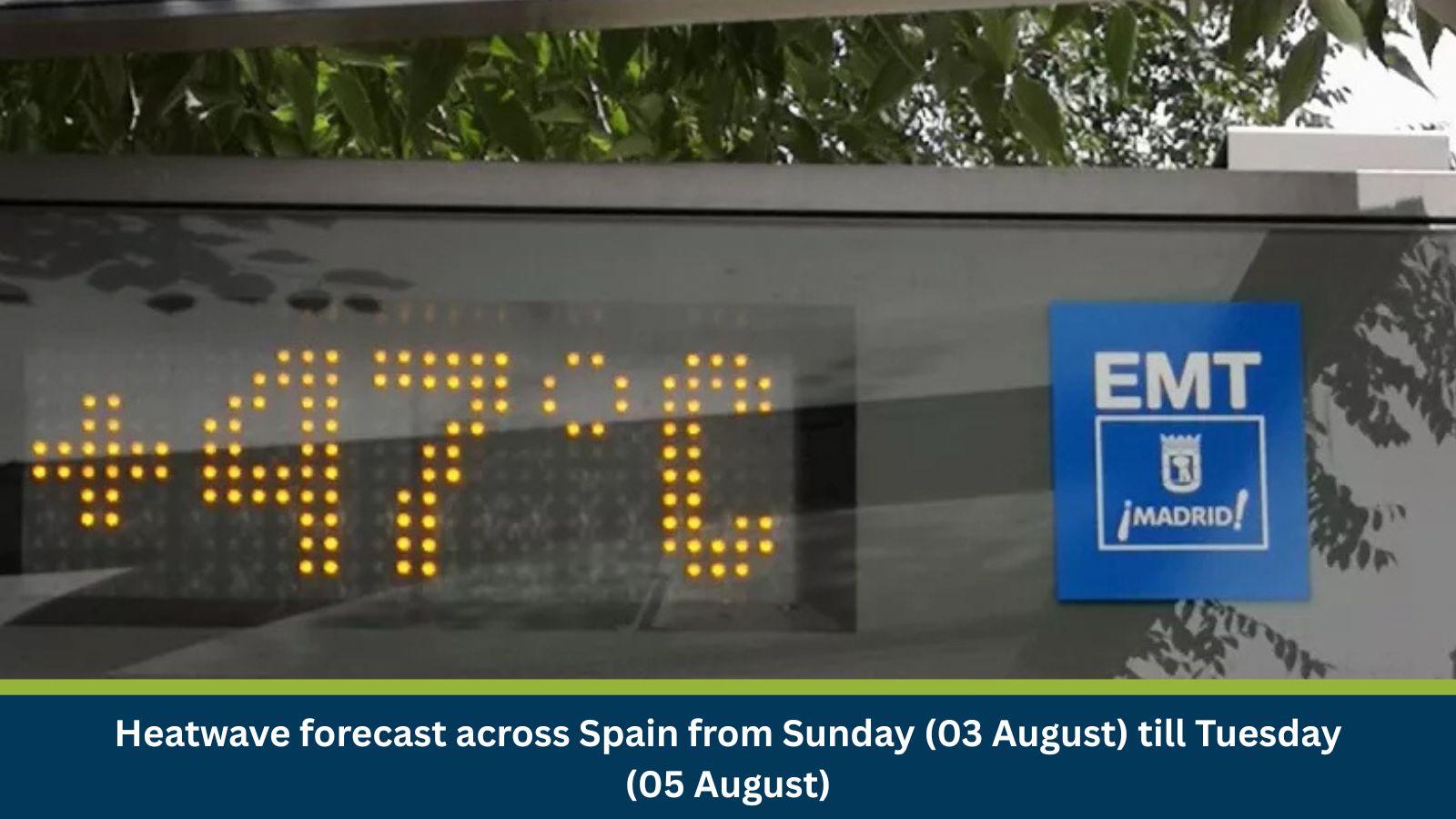 Risk Analysis: Heatwave forecast across Spain from Sunday (03 August) till Tuesday (05 August)