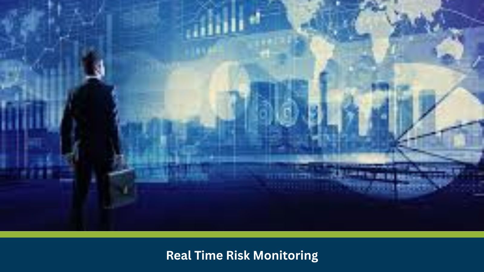Real Time Risk Monitoring