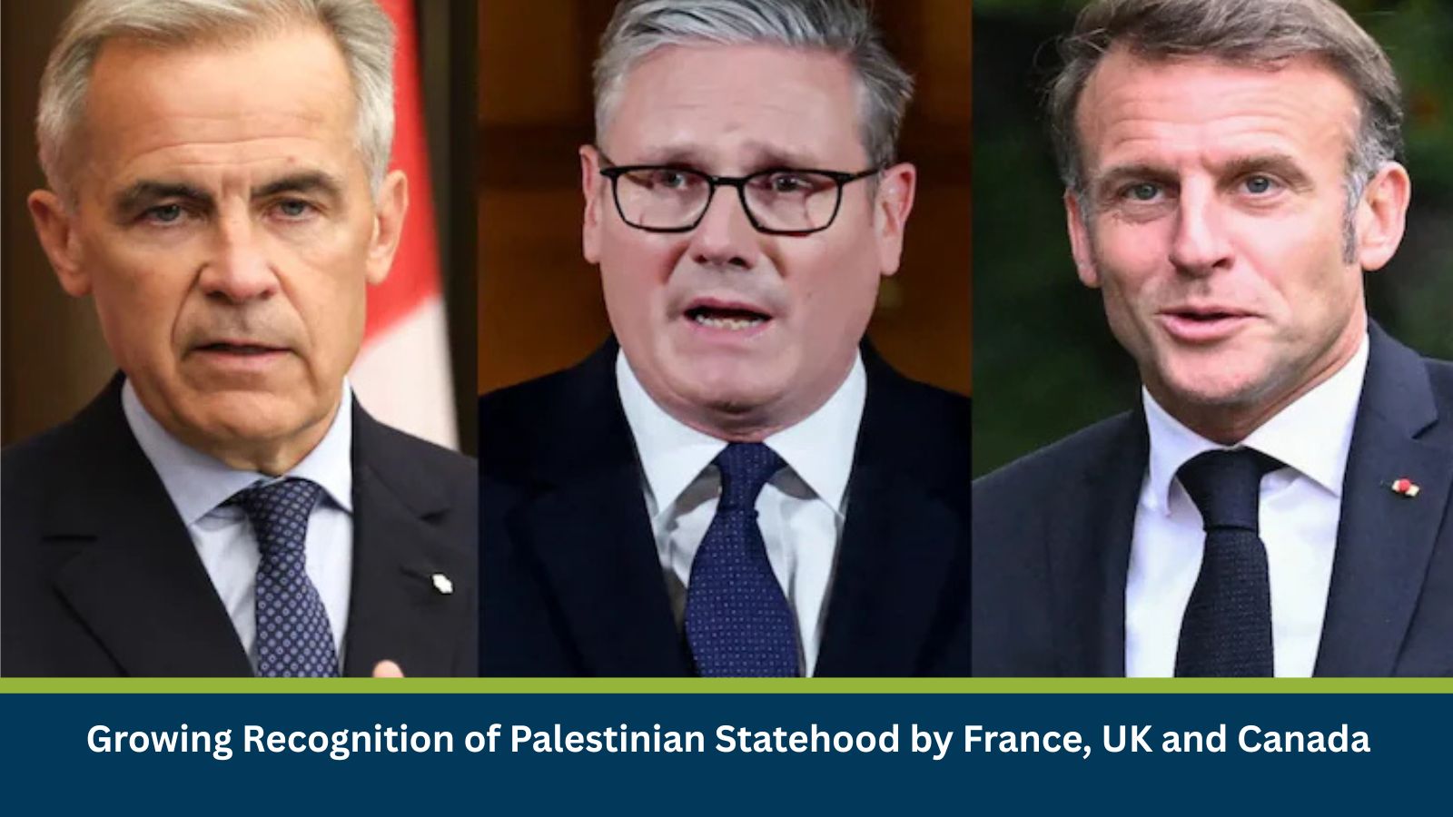 Growing Recognition of Palestinian Statehood by France, UK and Canada