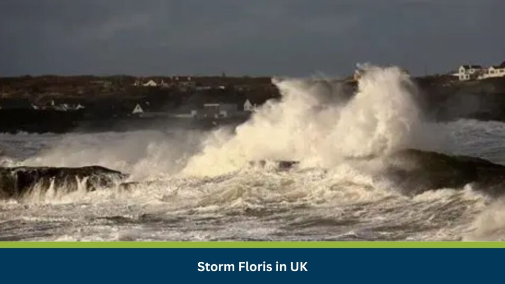 Storm Floris in UK