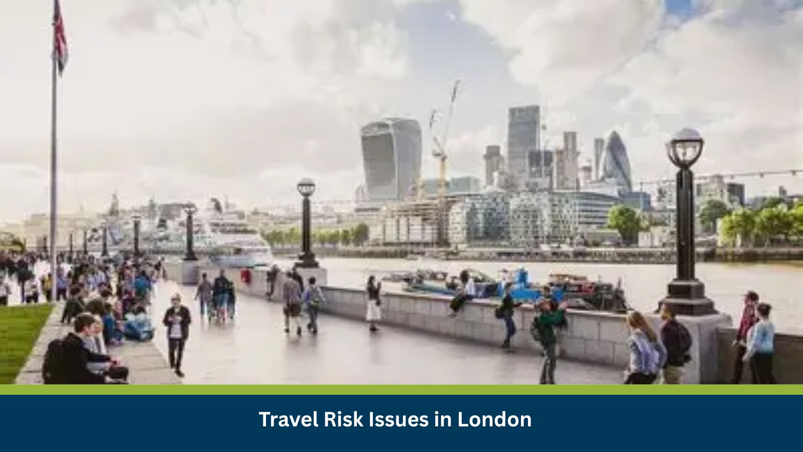 Top Emerging Travel Risk Issues in London for 2025