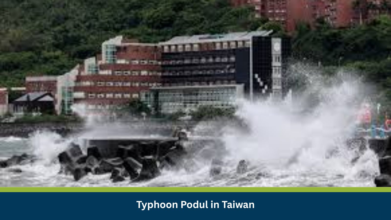 Typhoon Podul in Taiwan