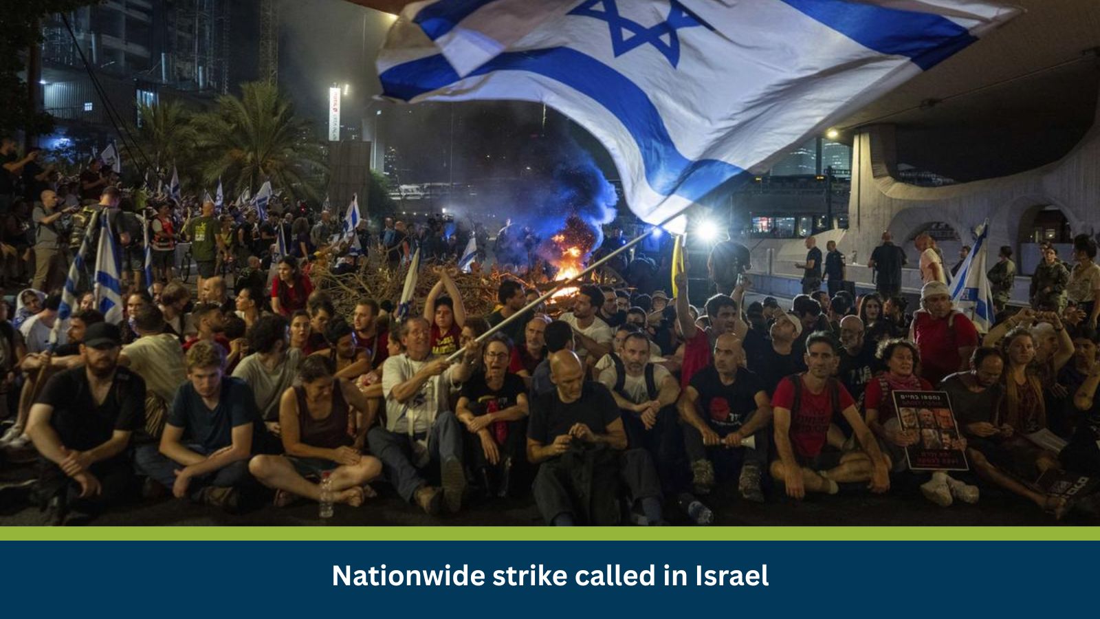 Nationwide strike called in Israel