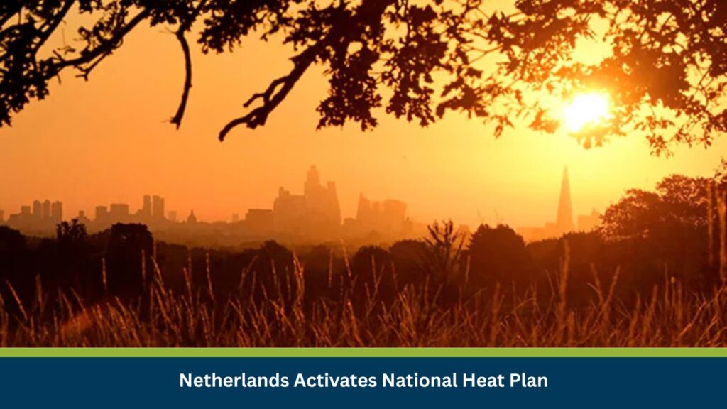 Netherlands Activates National Heat Plan
