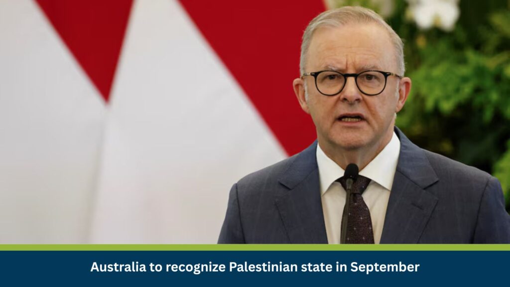 Australia to recognize Palestinian state in September