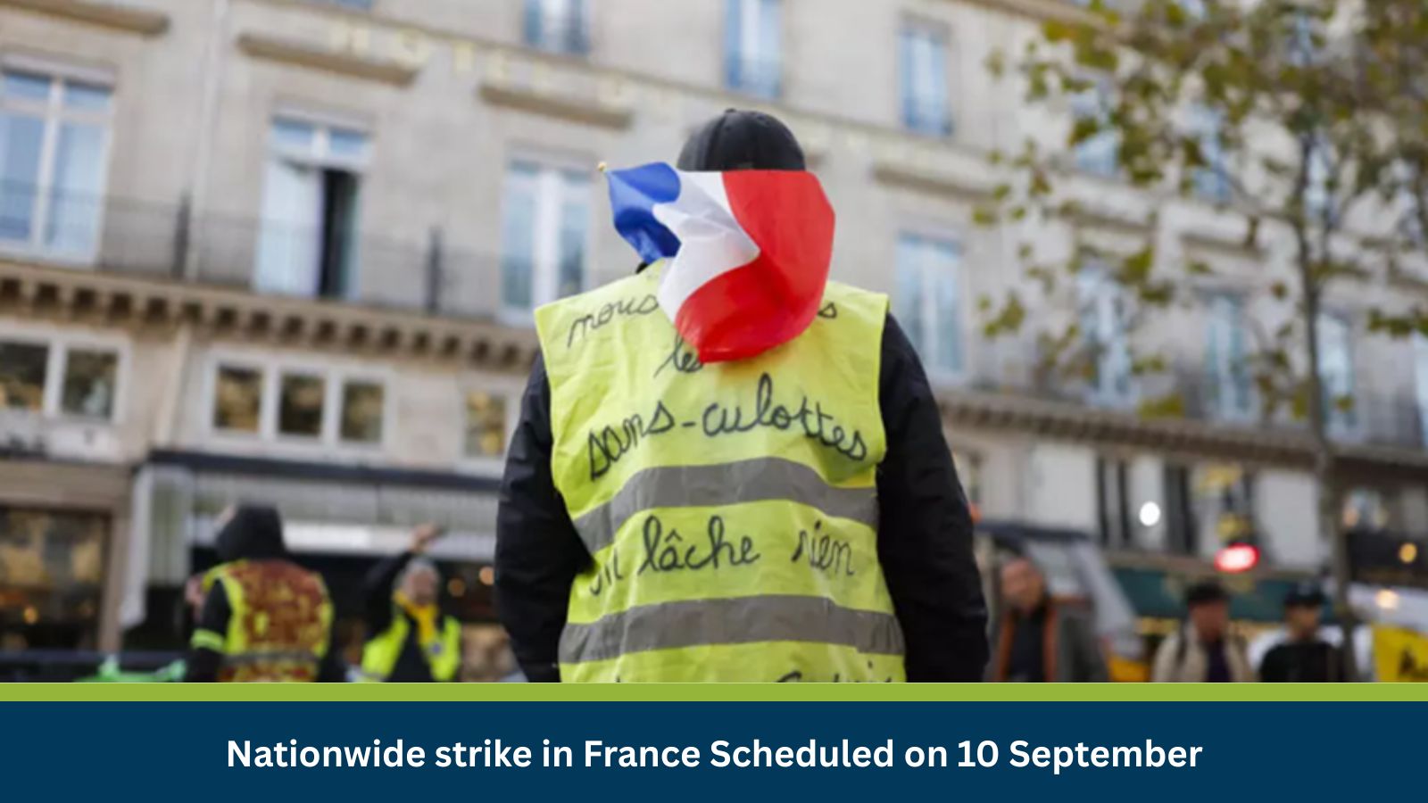 Nationwide strike in France Scheduled on 10 September