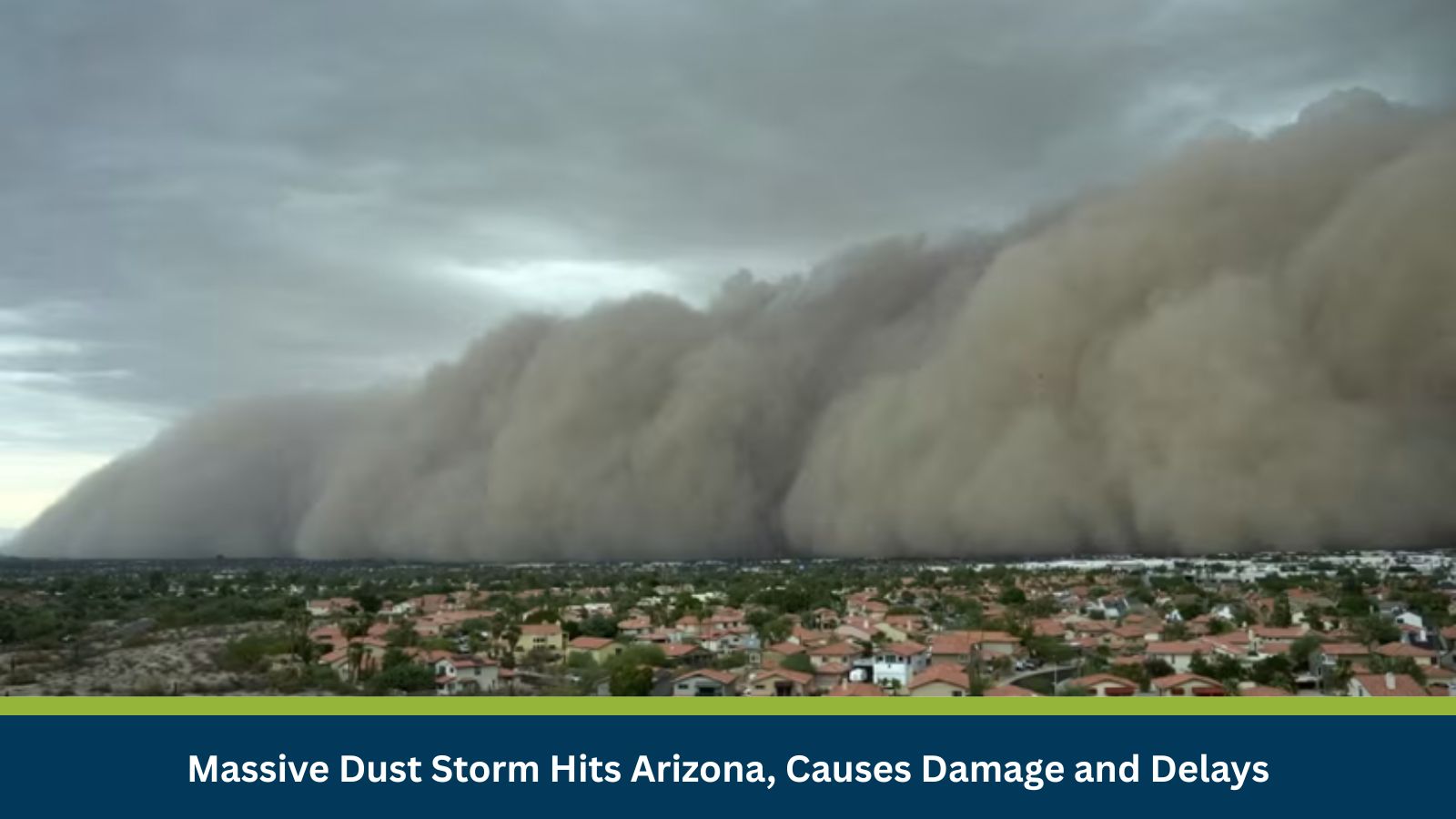 Massive Dust Storm Hits Arizona, Causes Damage and Delays| MitKat ...