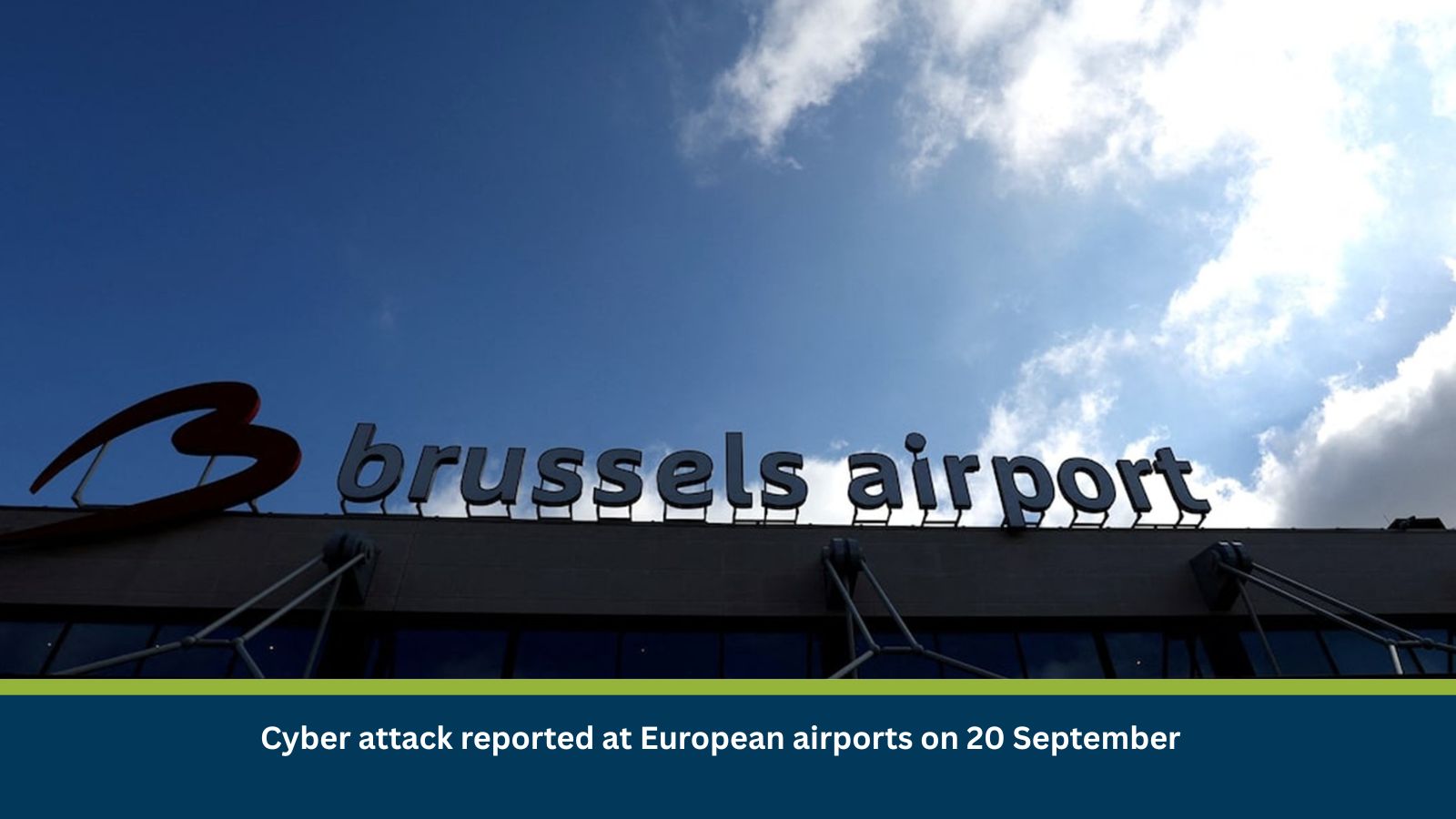 Cyber attack reported at European airports on 20 September