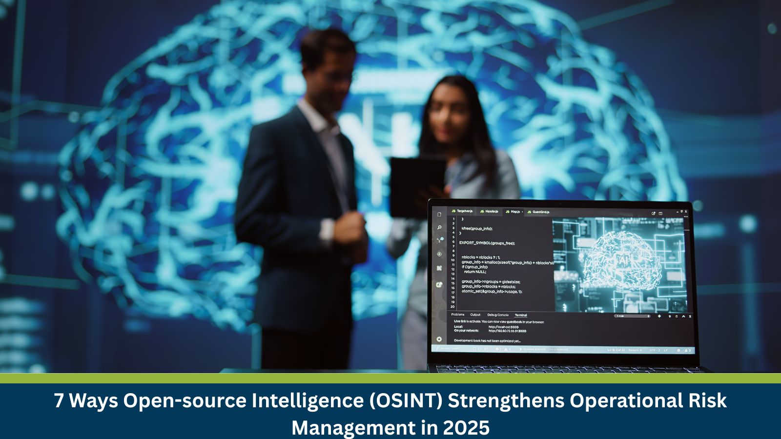 7 Ways Open-source Intelligence (OSINT) Strengthens Operational Risk Management in 2025