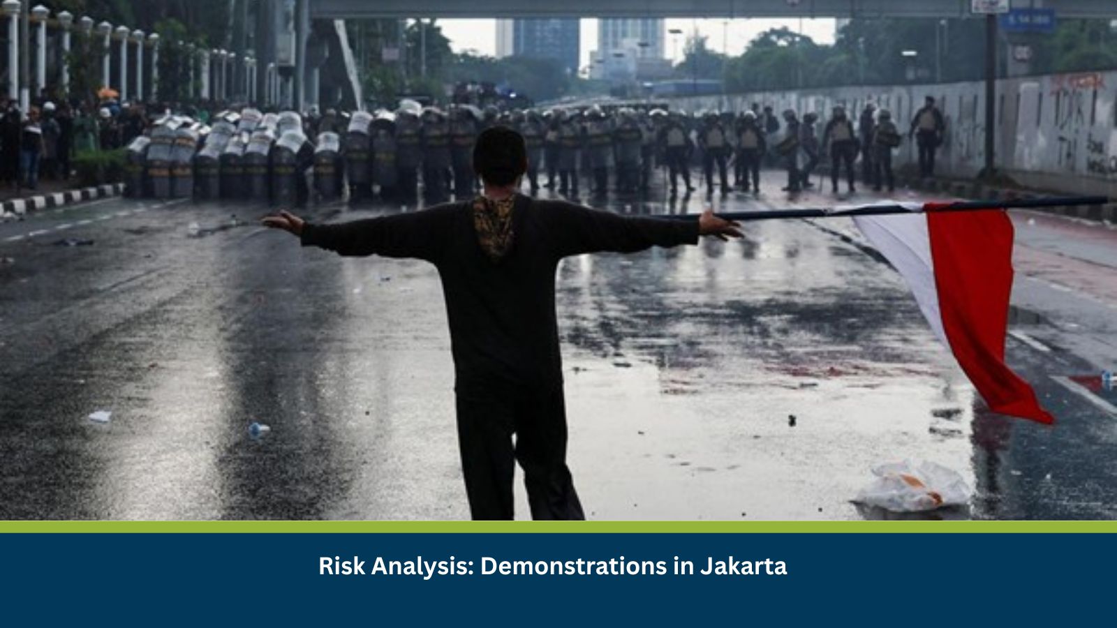 Risk Analysis: Demonstrations in Jakarta