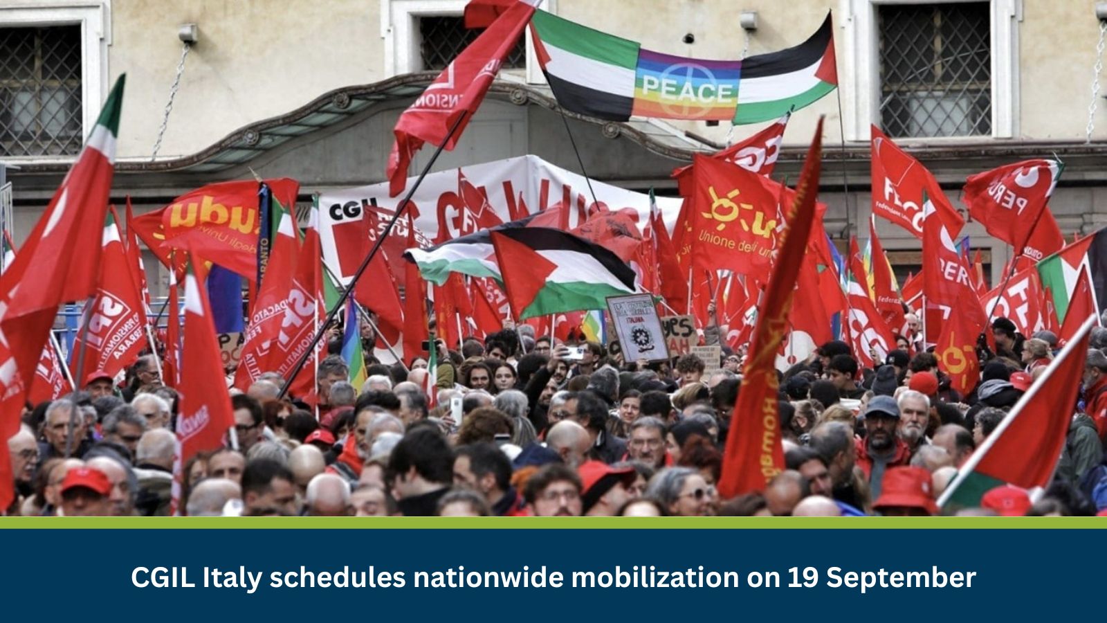 CGIL Italy schedules nationwide mobilization on 19 September