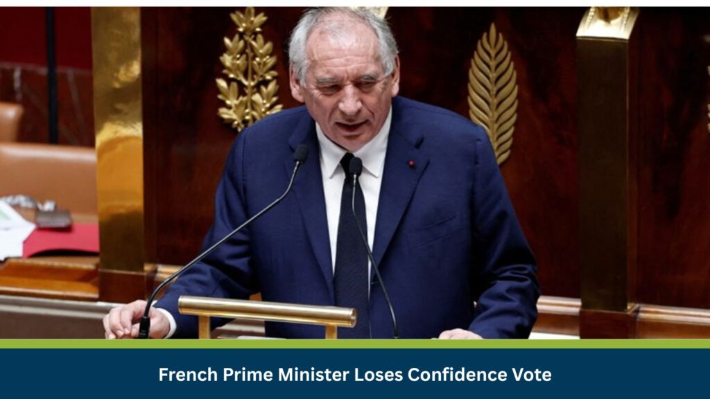French Prime Minister Loses Confidence Vote