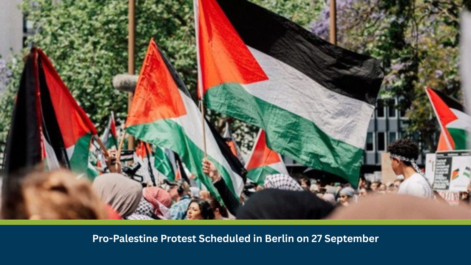 Pro-Palestine Protest Scheduled in Berlin on 27 September