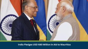 India Pledges USD 680 Million in Aid to Mauritius