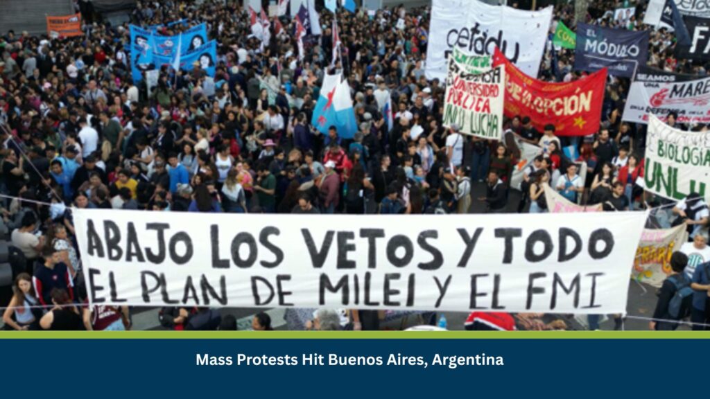 Mass Protests Hit Buenos Aires, Argentina
