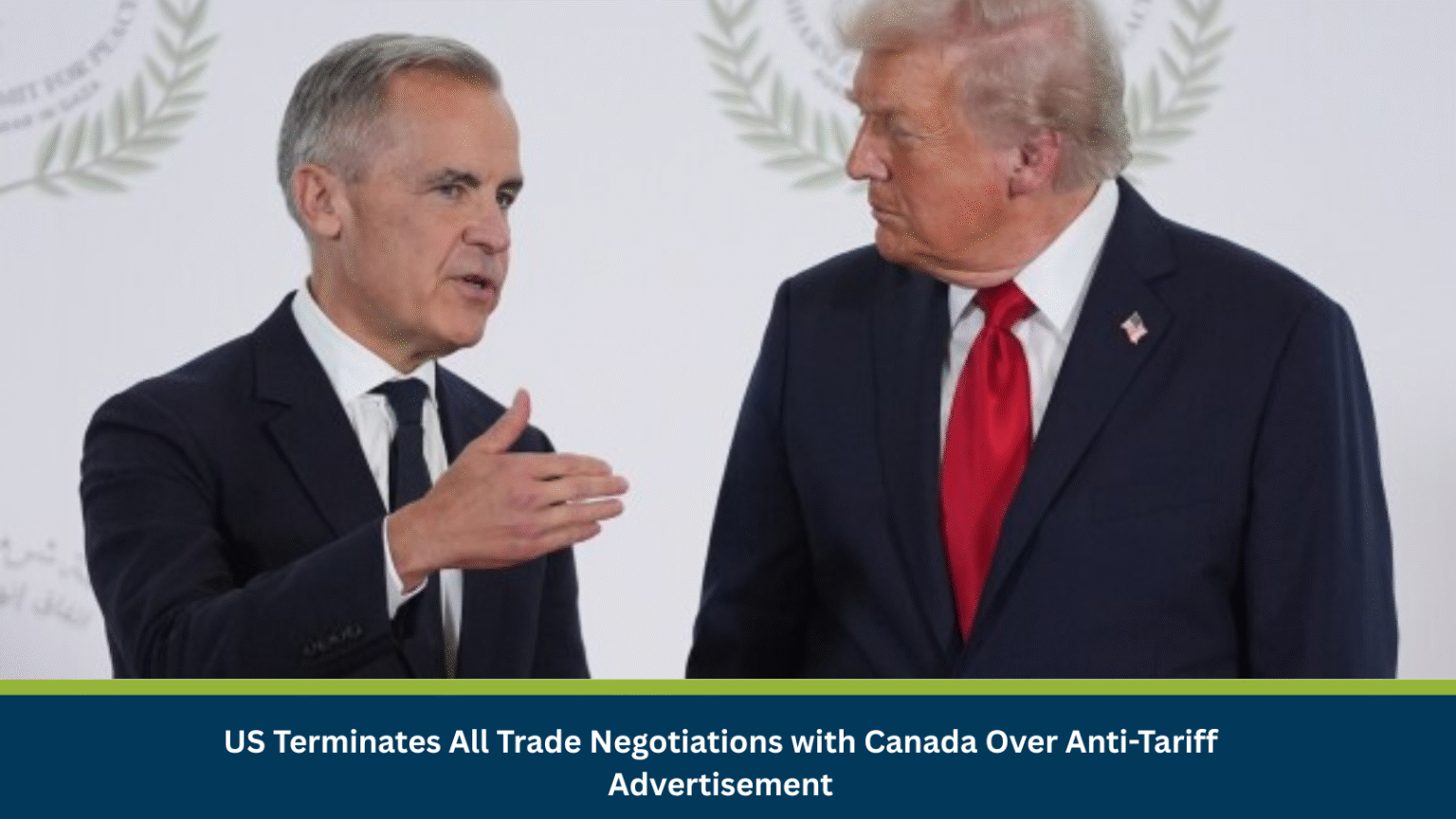 US Terminates All Trade Negotiations with Canada Over Anti-Tariff ...