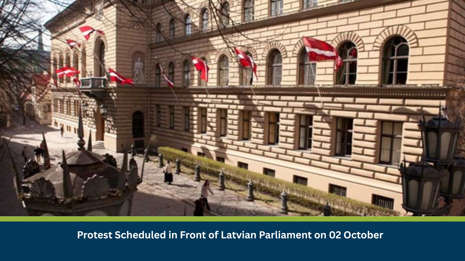 Protest Scheduled in Front of Latvian Parliament on 02 October