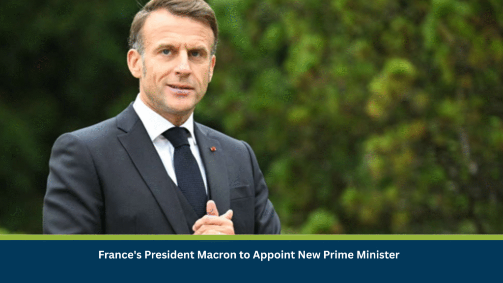 France's President Macron to Appoint New Prime Minister