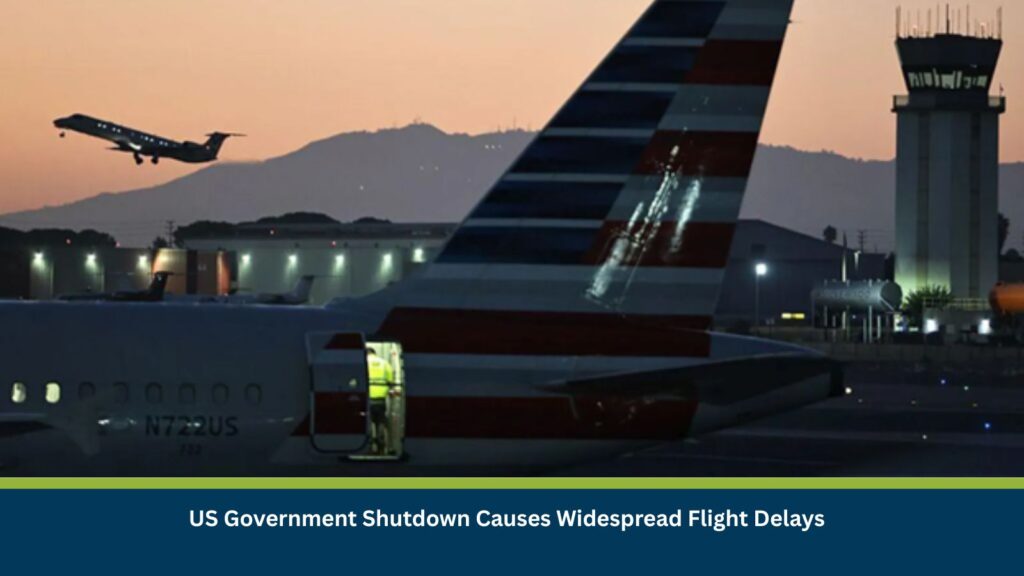 US Government Shutdown Causes Widespread Flight Delays