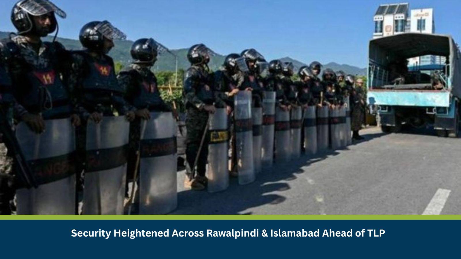 Security Heightened Across Rawalpindi & Islamabad Ahead of TLP