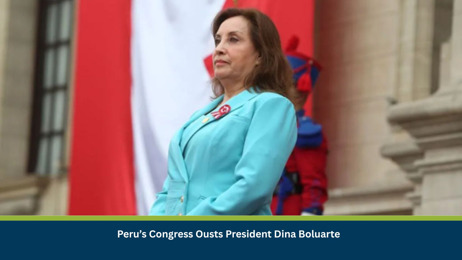 Peru’s Congress Ousts President Dina Boluarte