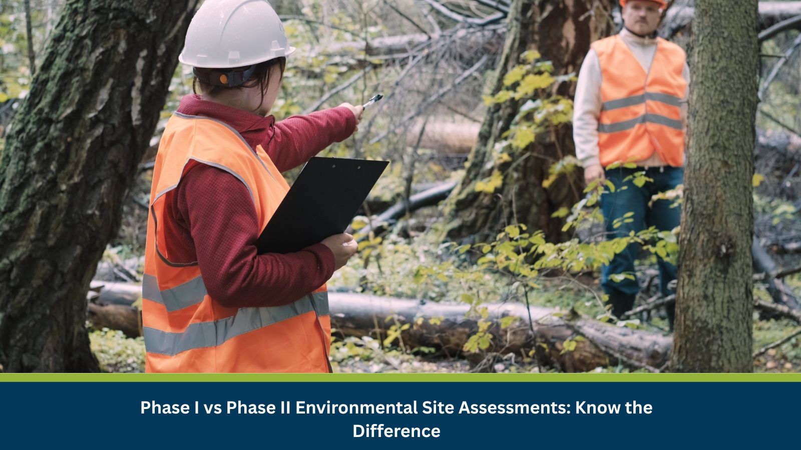 Phase I vs Phase II Environmental Site Assessments: Know the Difference