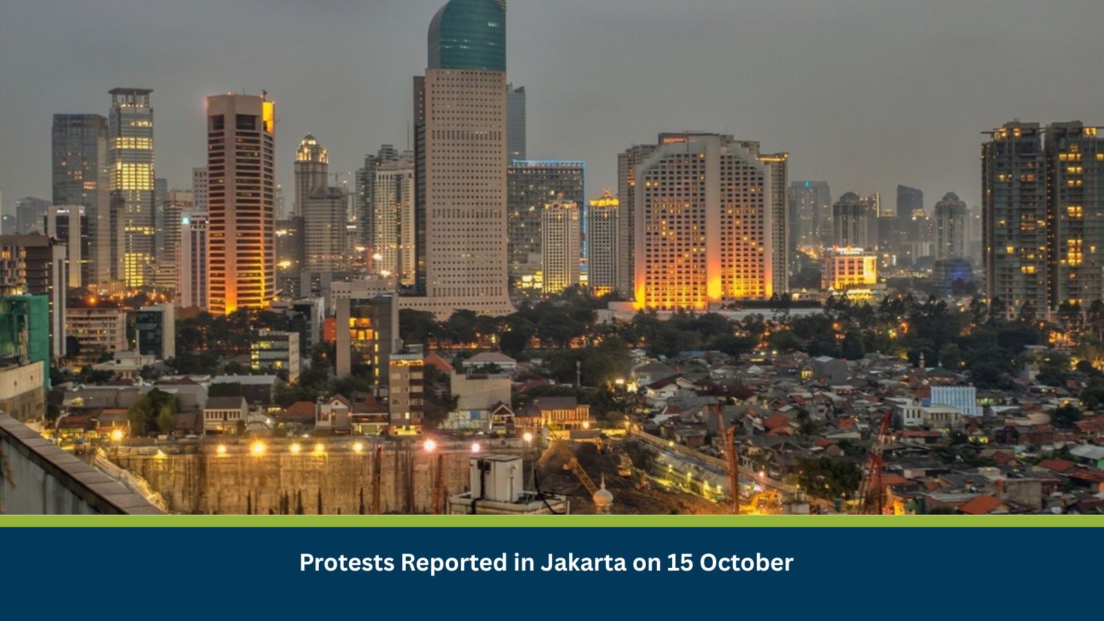 Protests Reported in Jakarta on 15 October