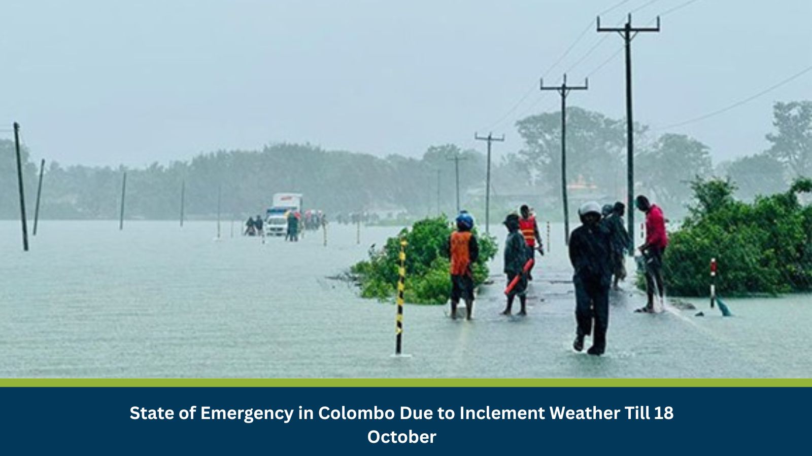 State of Emergency in Colombo Due to Inclement Weather Till 18 October