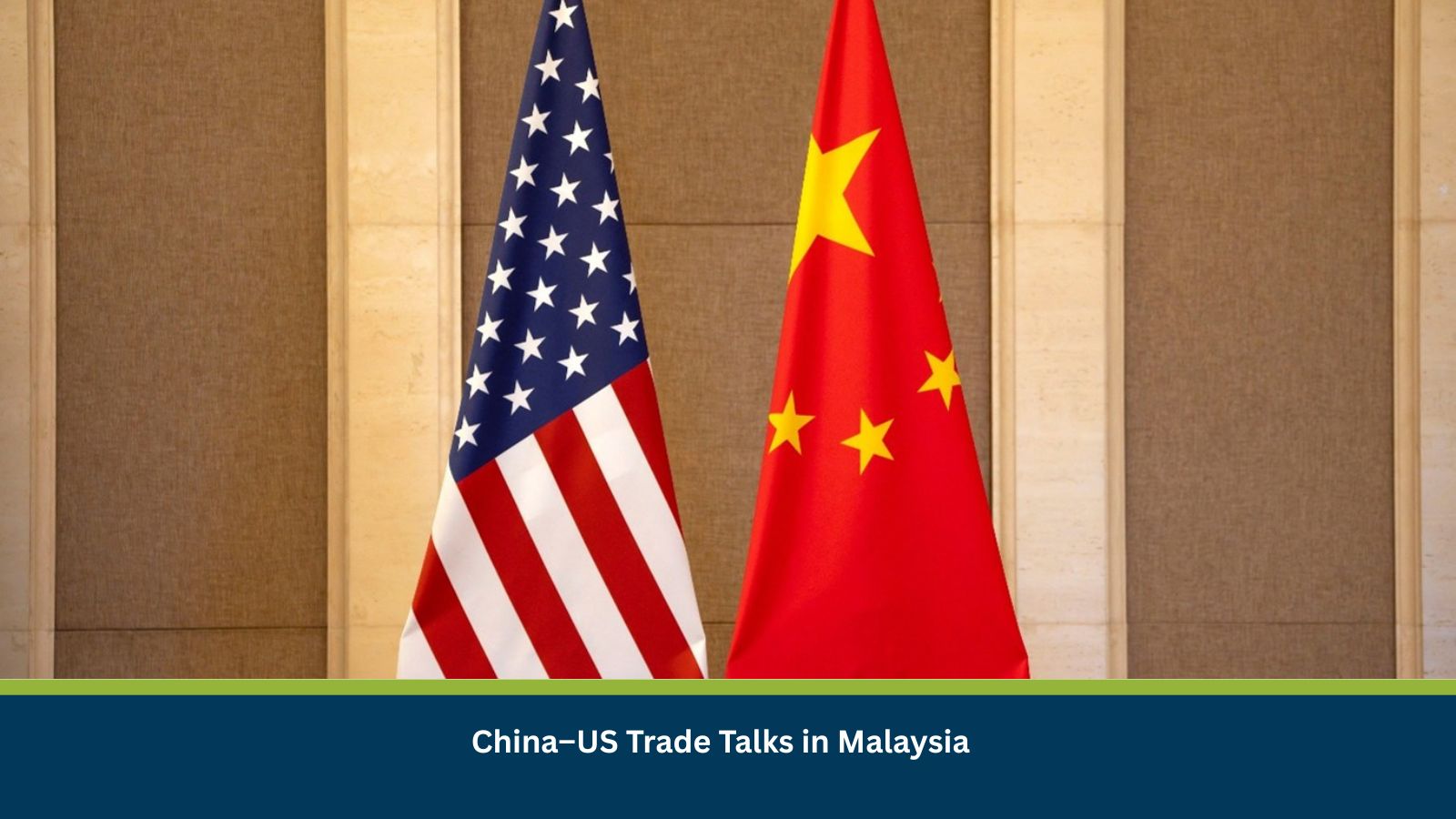China–US Trade Talks in Malaysia