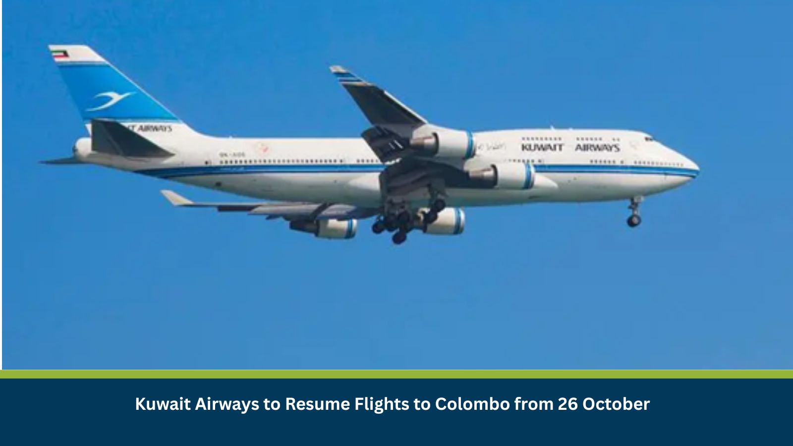 Kuwait Airways to Resume Flights to Colombo from 26 October