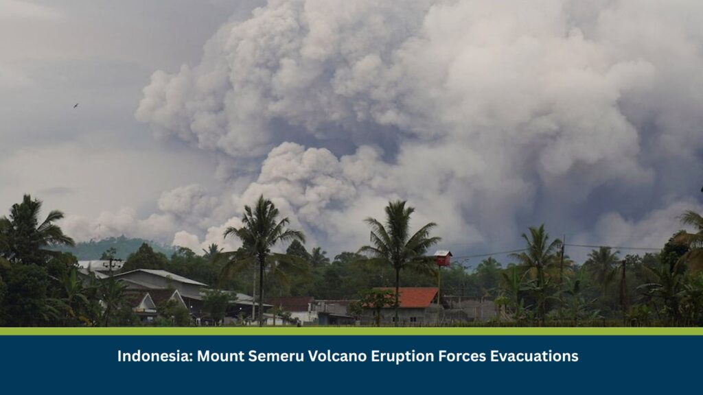 Indonesia: Mount Semeru Volcano Eruption Forces Evacuations