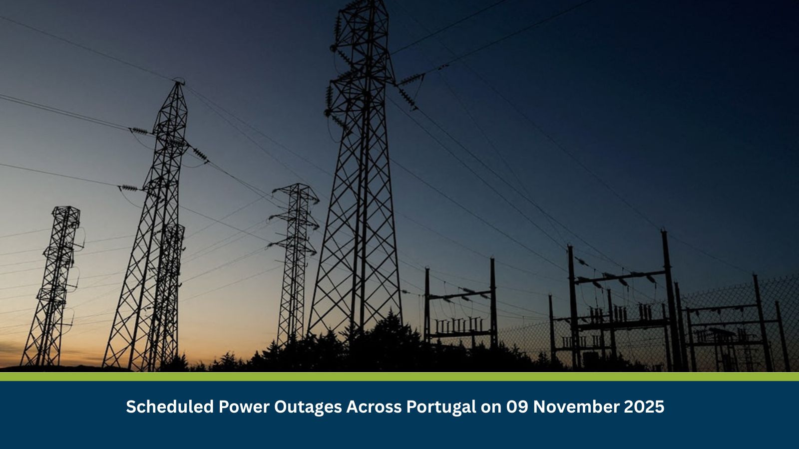 Scheduled Power Outages Across Portugal on 09 November 2025