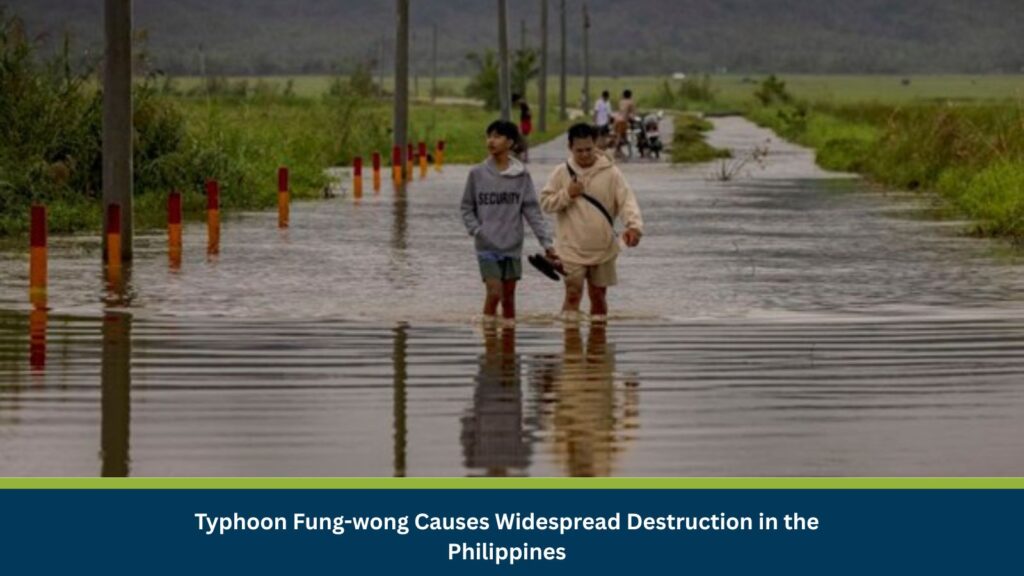 Typhoon Fung-wong Causes Widespread Destruction in the Philippines
