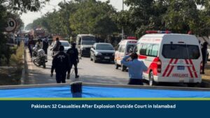 Pakistan: 12 Casualties After Explosion Outside Court in Islamabad