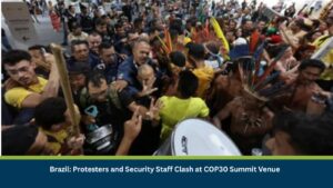 Brazil: Protesters and Security Staff Clash at COP30 Summit Venue