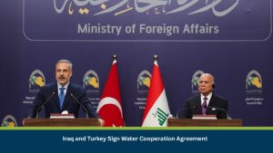 Iraq and Turkey Sign Water Cooperation Agreement