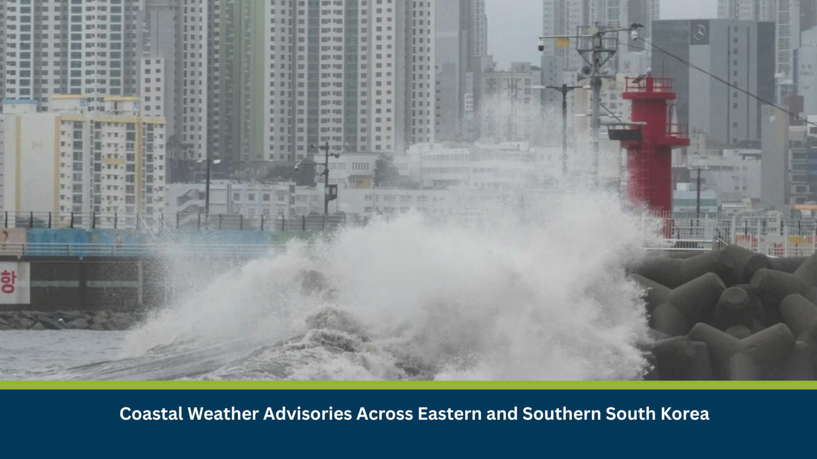 Coastal Weather Advisories Across Eastern and Southern South Korea