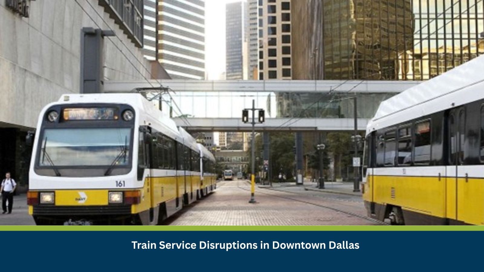 Dallas Train Service Disruptions