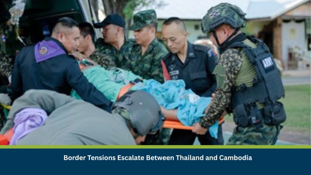 Border Tensions Escalate Between Thailand and Cambodia